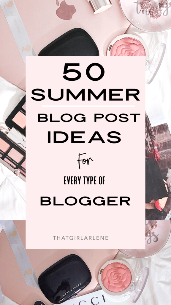alt="50 Summer Blog Post Ideas for every Blogger"